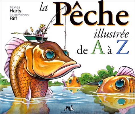 La Pêche illustrée de A à Z 9782884610155