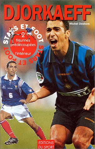 Djorkaef 9782842700614