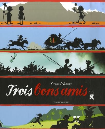 Trois bons amis 9782747021906