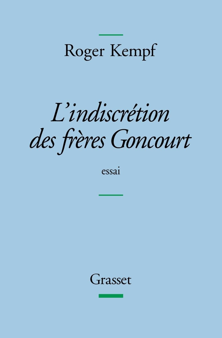 L'indiscrétion des frères Goncourt - Prix Femina de l'essai 2004 9782253117827