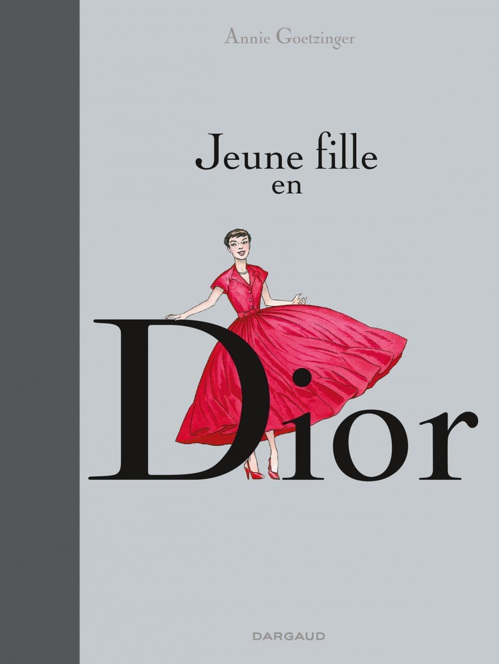 Jeune fille en Dior - Tome 0 - Jeune fille en Dior 9782205070934