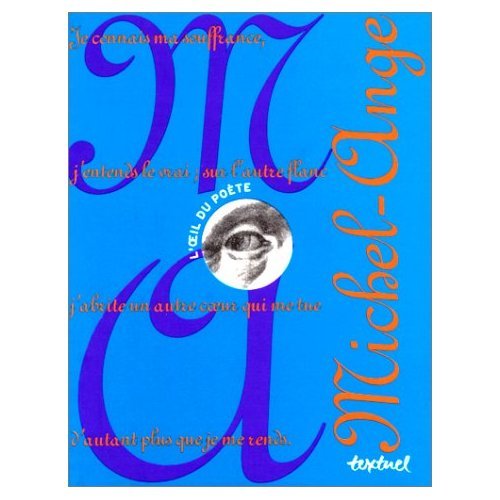 L'Oeil du poète : Michel-Ange 9782909317571