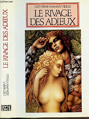 Le rivage des adieux 9782286467142
