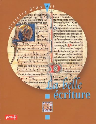 La Belle Ecriture 9782845264076