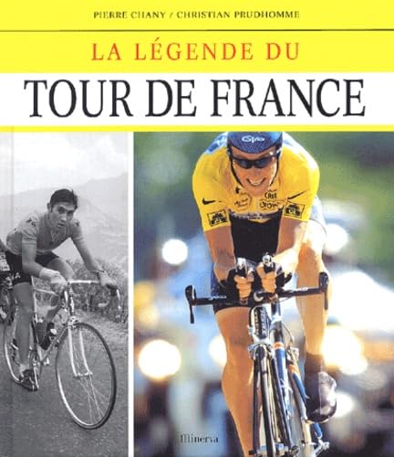 La légende du Tour de France 9782830706703