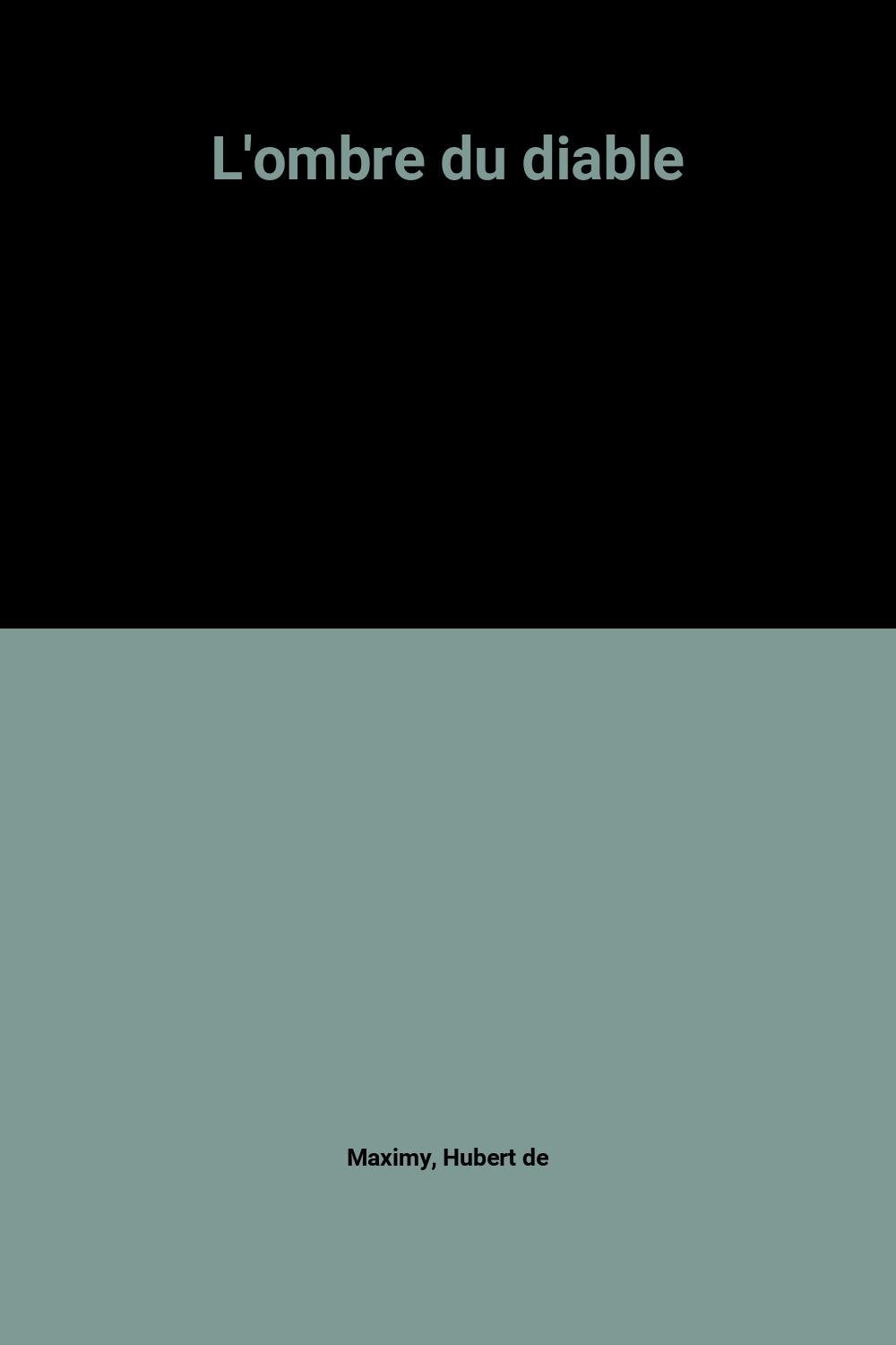 L'ombre du diable 9782702836996