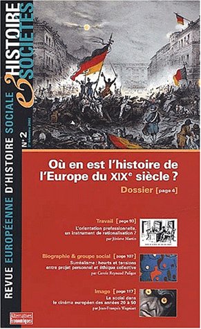 Histoire et societes tome 2: ou en est l'histoire de l'europe 9782951526495