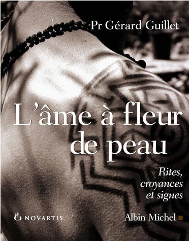 L'âme à fleur de peau: La peau et l'empreinte religieuse 9782226078155