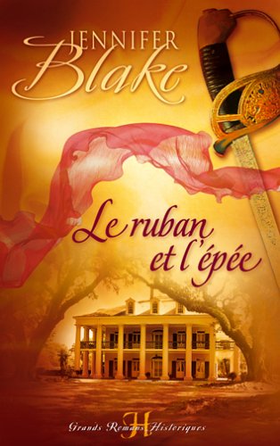 Le ruban et l'épée 9782280106610