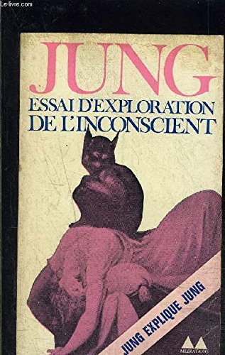 Essai d'exploration de l'inconscient