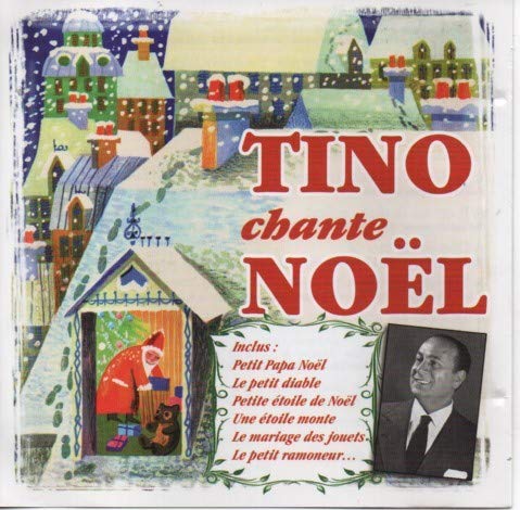 Tino Chante Noël - CD 25 titres 3220014057044