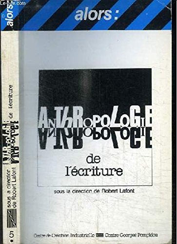 Anthropologie de l'écriture 9782858502547