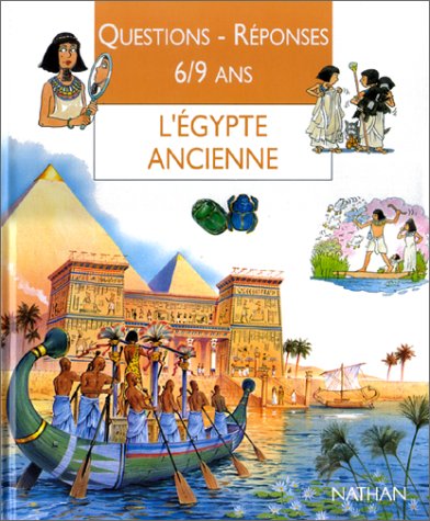 L'Égypte ancienne 9782092781463