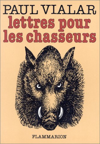 Lettres pour les chasseurs 9782080640086