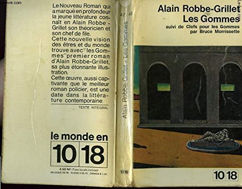 Les Gommes (suivi de Clefs pour les Gommes par Bruce Morrissette)