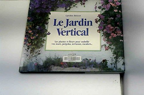 Le jardin vertical 9782218020728