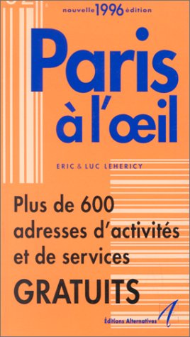 Paris à l'oeil 9782841461721