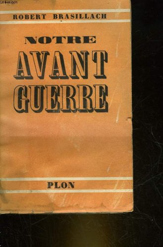 Notre avant-guerre