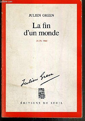 La Fin d'un monde (juin 1940) 9782020172820