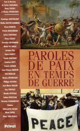 Paroles de paix en temps de guerre 9782708905344