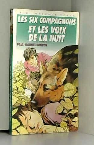 Les Six Compagnons Et Les Voix De La Nuit 9782010157035