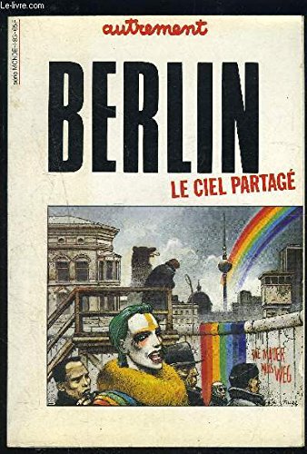 Berlin. Le ciel partagé 9782862600475