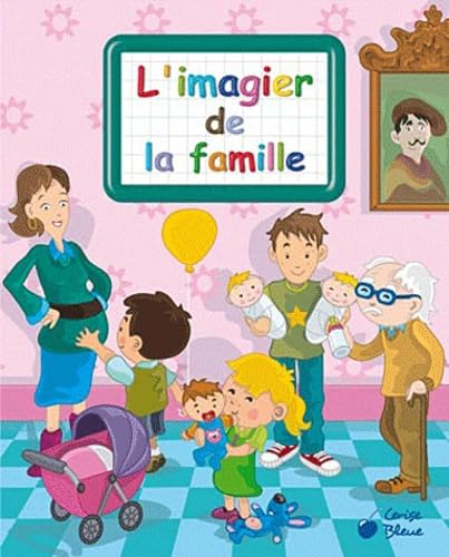 L'imagier de la famille 9782758304388