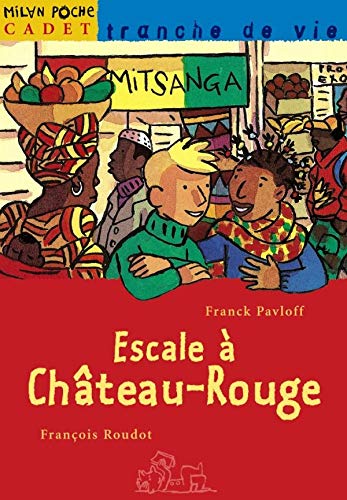 Escale à Château-Rouge 9782745906175