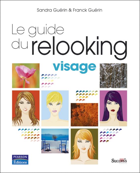 Guide du Relooking - Visage 9782744091513