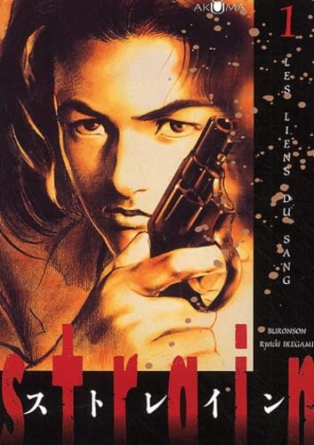 Strain, tome 1: Les liens du sang 9782847770001