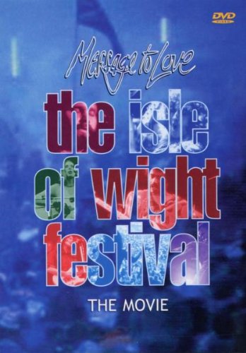 Message to Love - The Isle of Wight Festival (1997) 5050441140020