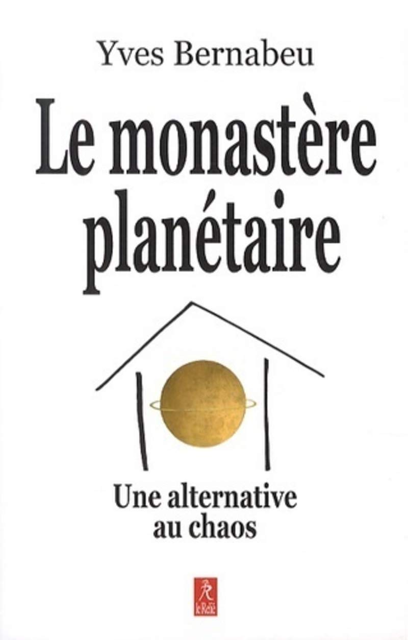 Le monastère planétaire 9782354901226