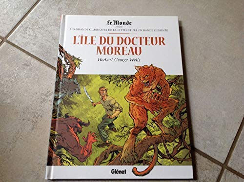 Les grands classiques de la littérature en BD - l'île du Docteur Moreau 9782357105577