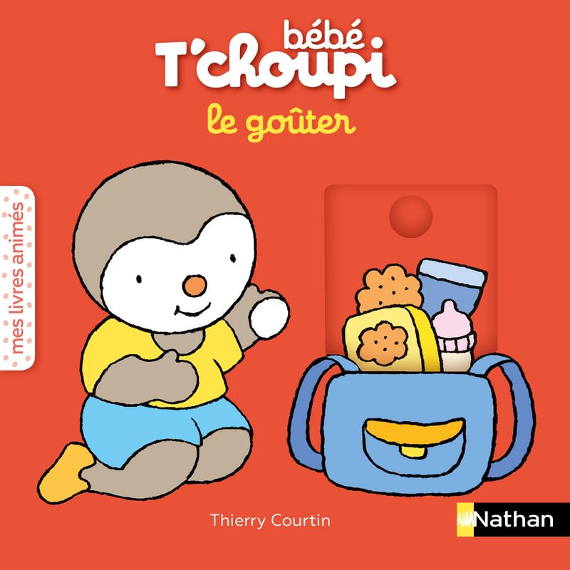Bébé T'choupi - Le goûter - livre animé Dès 6 mois 9782092587409