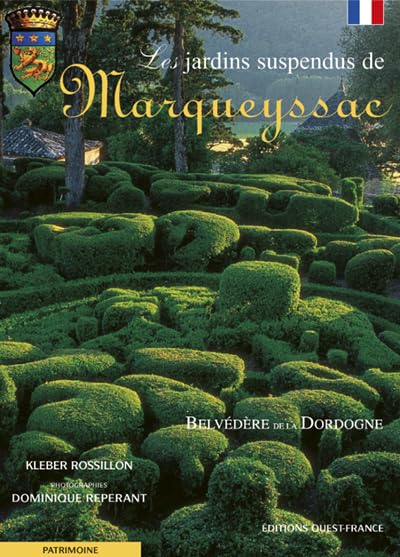 Les Jardins suspendus de Marqueyssac 9782737327018