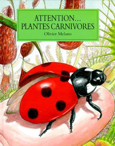 Attention... plantes carnivores 9782211039383