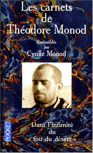 Les Carnets De Theodore Monod 9782266082150