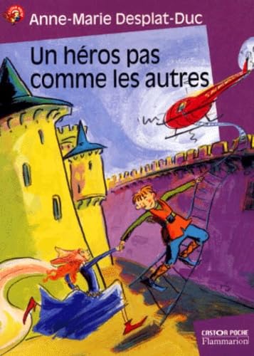 Un héros pas comme les autres 9782081647558