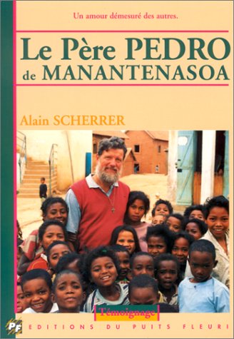 Le Père Pedro de Manantenasoa 9782867390845
