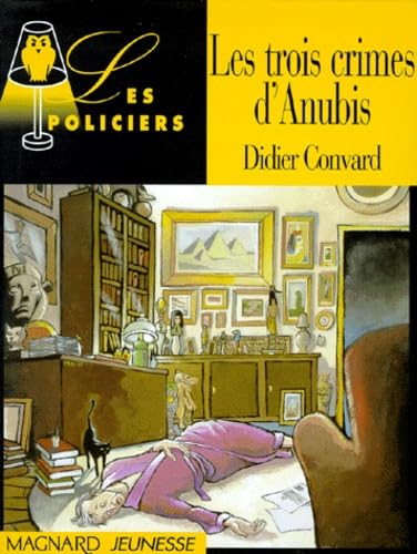 Les trois crimes d'Anubis 9782210977570