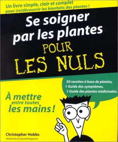 Se soigner par les plantes pour les nuls 9782876916180