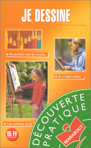 JE DESSINE 9782501025454