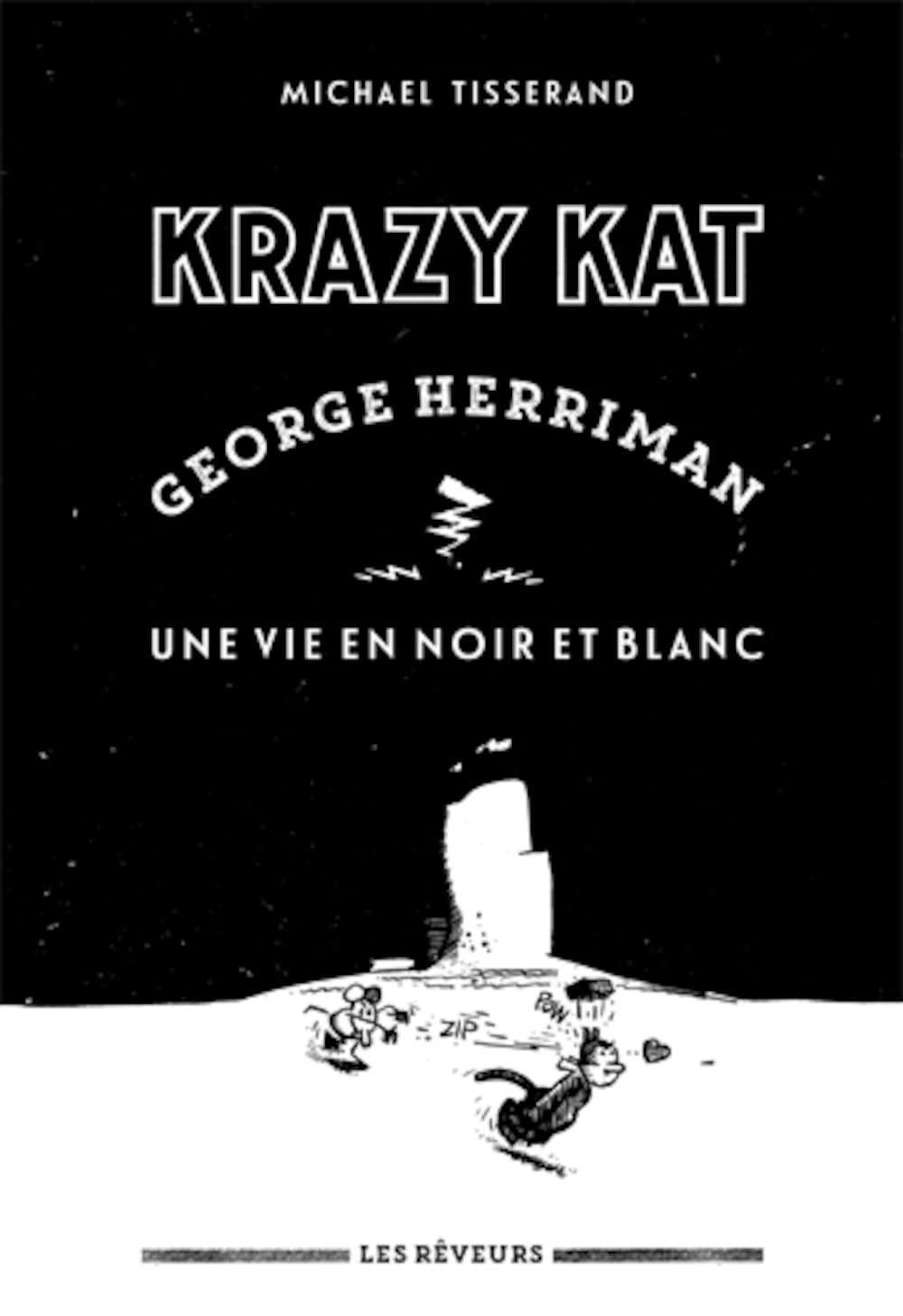 KRAZY KAT George Herriman, Une vie en noir et blanc 9791091476874