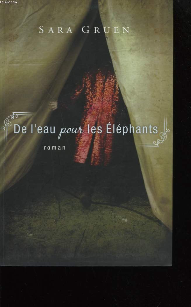 De l'eau pour les elephants. 9782286031657