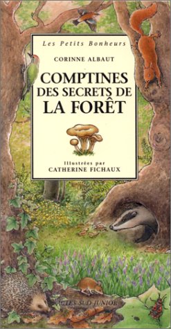 Comptines des secrets de la forêt 9782742717873