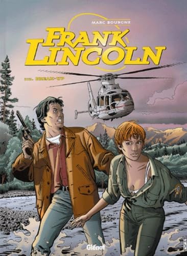 Franck Lincoln Tome 3 : Break-up 9782723440134