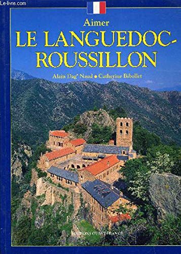 Aimer le Languedoc-Roussillon 9782737319310