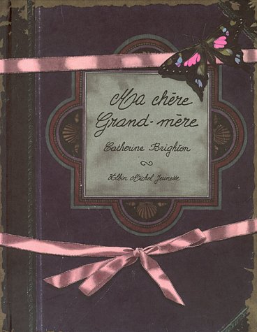Ma chère grand-mère 9782226049803