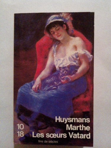 Marthe/Les Soeurs Vatard 9782264007094