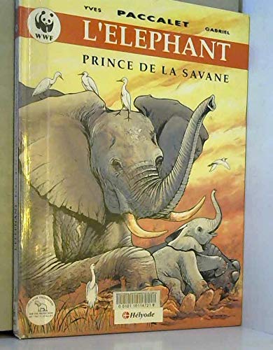 Elephant Prince De La Savane 9782873530105